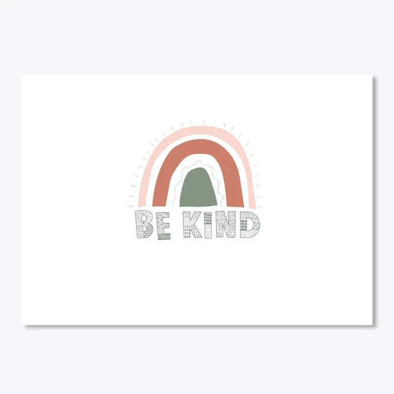 Be Kind, Be Human